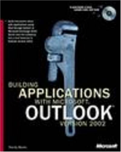 Building Applications With Microsoft Outlook Version 2002 Randy Byrne