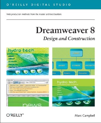 Dreamweaver 8 Design And Construction 1st Edition Marc Campbell
