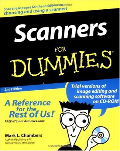 Scanners For Dummies 2nd Ed Mark L Chambers