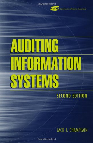 Auditing Information Systems 2nd Edition Jack J Champlain