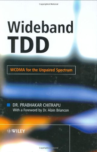 Wideband Tdd Wcdma For The Unpaired Spectrum Prabhakar Chitrapu