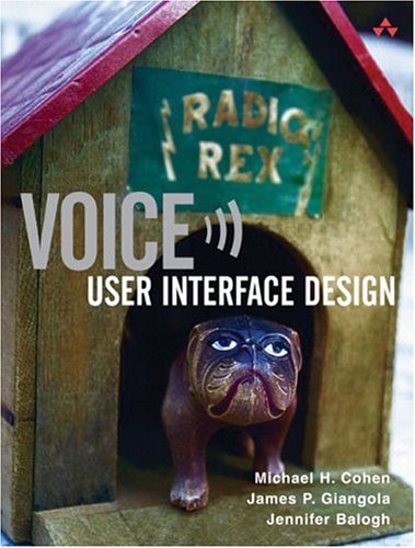 Voice User Interface Design Michael H Cohen James P Giangola