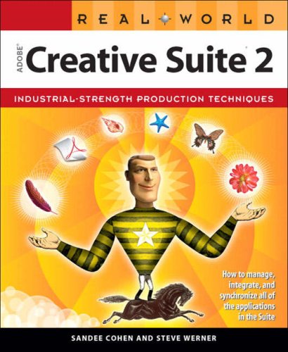 Real World Adobe Creative Suite 2 Sandee Cohen Steve Werner
