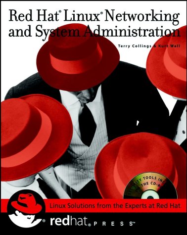 Red Hat Linux Networking And System Administration Bkcdrom Terry Collings
