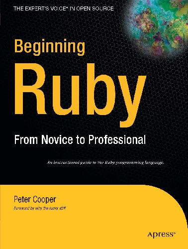 Beginning Ruby From Novice To Professional Petercooper