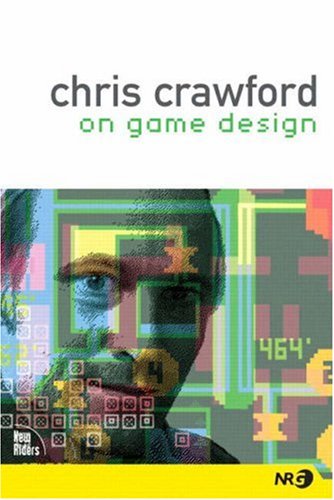 Chris Crawford On Game Design Chris Crawford