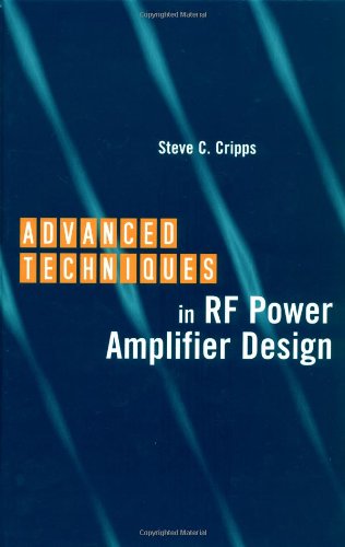 Advanced Techniques In Rf Power Amplifier Design 1st Steve C Cripps
