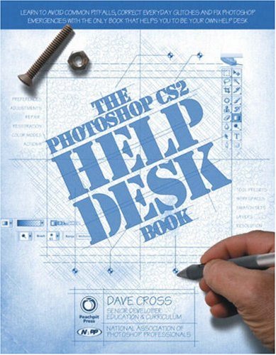 Photoshop Cs2 Help Desk Book Dave Cross