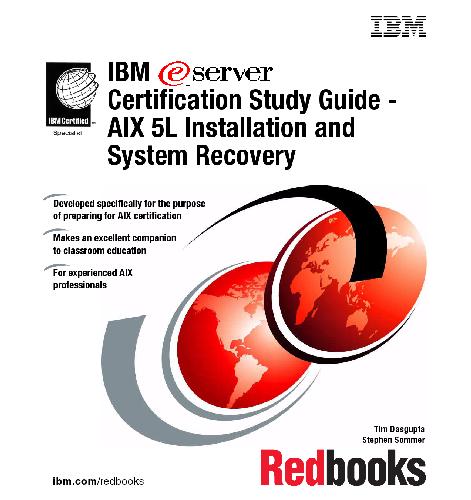 Ibm Elogoserver Certification Study Guide Aix 5l Installation And System Recovery 2nd Edition Ibm Redbooks