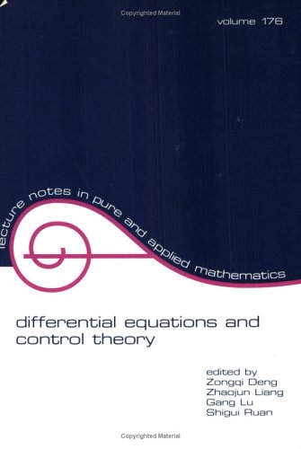 Differential Equations And Control Theory Proceedings Of The International Conference On Differential Equations And Control Theory Wuhan Peoples Republic Of China 1st Edition Z Deng