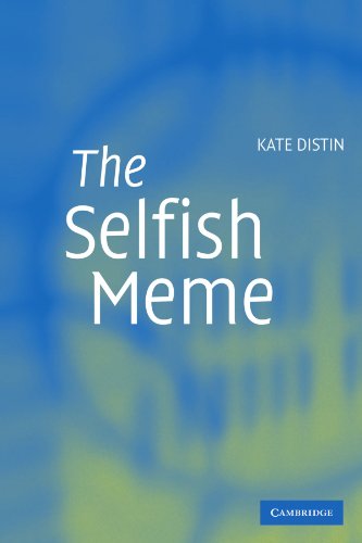 The Selfish Meme A Critical Reassessment Kate Distin