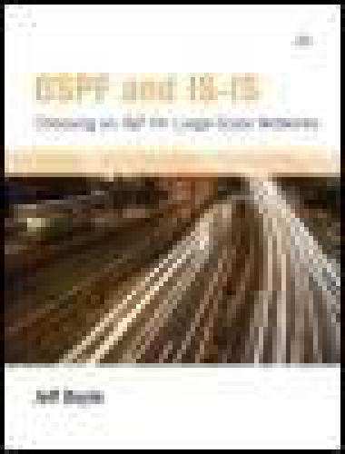 Ospf And Isis Choosing An Igp For Largescale Networks Doyle J