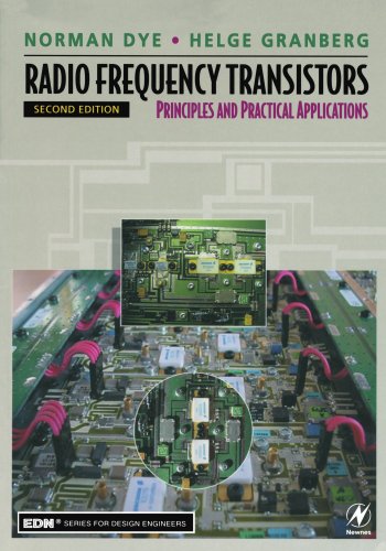 Radio Frequency Transistors Principles And Practical Applications 2nd Edition Norman Dye