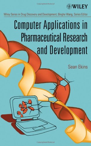 Computer Applications In Pharmaceutical Research And Development Sean Ekins
