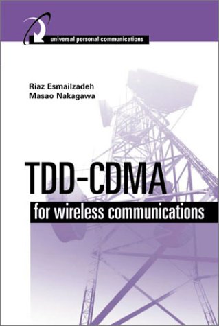 Tddcdma For Wireless Communications Riaz Esmailzadeh Masao Nakagawa