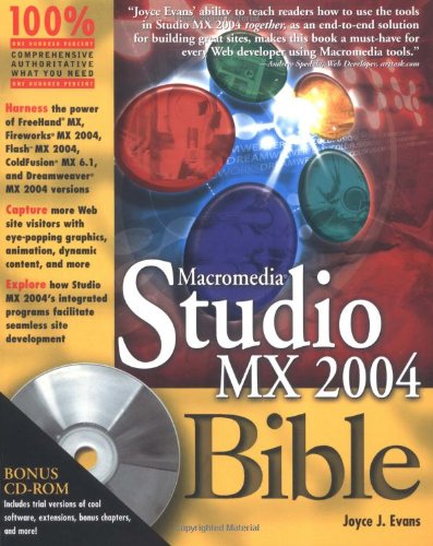Macromedia Studio Mx 2004 Bible Joyce J Evans