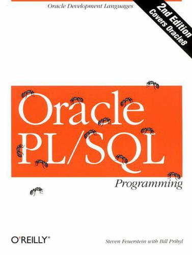 Oracle Plsql Programming 4th Edition Feuerstein S Pribyl B