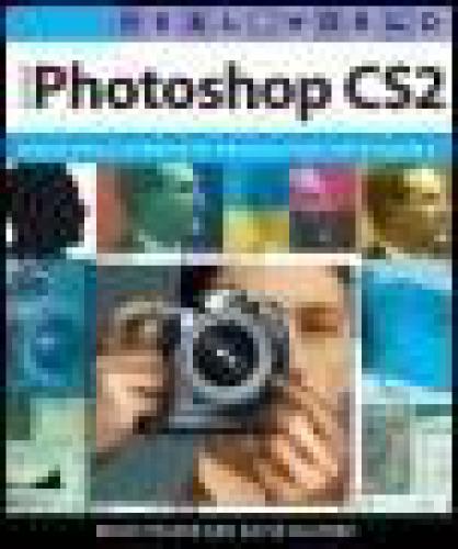 Real World Adobe Photoshop Cs2 Industrialstrength Production Techniques Bruc Frasr