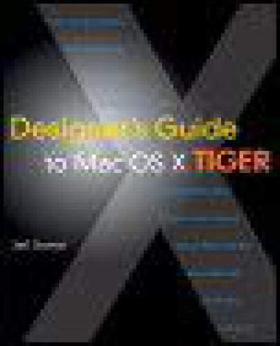 Designers Guide To Mac Os X Tiger 1st Edition Gamet J
