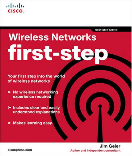 Wireless Networks Firststep Jim Geier