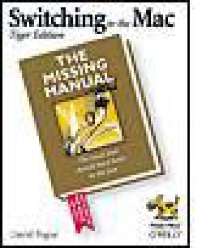 Switching To The Mac The Missing Manual Goldstein A Pogue D