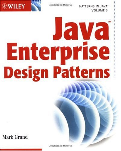 Java Enterprise Design Patterns Patterns In Java Mark Grand