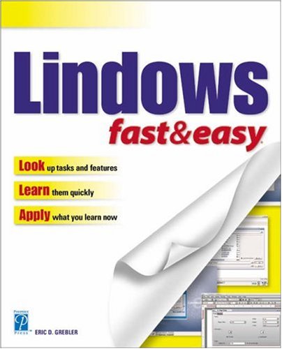 Lindows Fast Easy 1st Edition Eric D Grebler