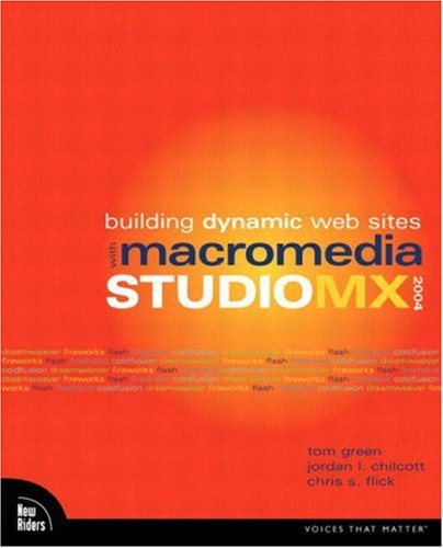 Building Dynamic Websites With Macromedia Studio Mx 2004 Tom Green