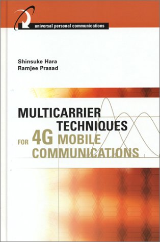 Multicarrier Techniques For 4g Mobile Communications Shinsuke Hara