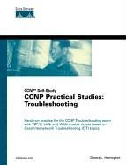 Ccnp Practical Studies Troubleshooting Illustrated Edition Donna L Harrington