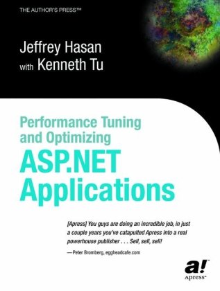 Performance Tuning And Optimizing Aspnet Applications 1st Edition Jeffrey Hasan
