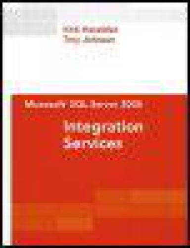 Microsoft Sql Server 2005 Integration Services 1st Edition Kirk Haselden