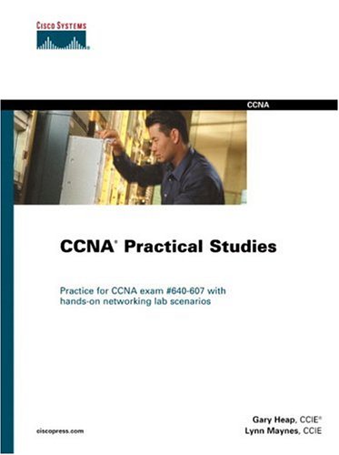 Ccna Practical Studies Gary Heap Lynn Maynes