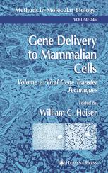 Gene Delivery To Mammalian Cells Volume 2 Viral Gene Transfer Techniques 1st Edition Joanne T Douglas Auth