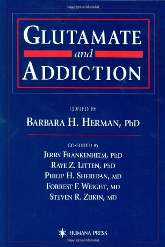 Glutamate And Addiction 1st Barbara H Herman