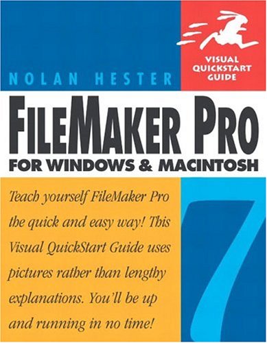 Filemaker Pro 8 For Windows And Macintosh Visual Quickstart Guide Hester