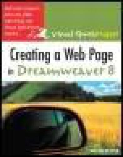 Visual Quickproject Guide Creating A Web Page In Dreamweaver 8 Nolan Hester
