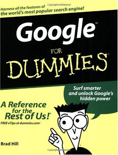 Google For Dummies Brad Hill