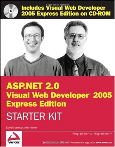 Wroxs Aspnet 20 Visual Web Developer 2005 Express Edition Starter Kit David Sussman