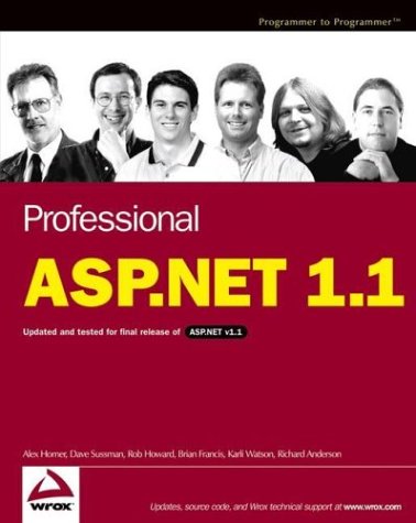 Professional Aspnet 11 Alex Homer Dave Sussman Rob Howard Brian Francis