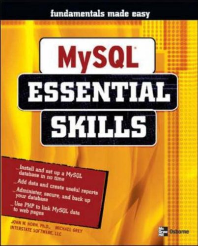 Mysql Essential Skills 1st Edition John Horn Michael Grey