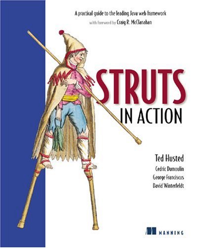 Struts In Action Building Web Applications With The Leading Java Framework Ted Husted