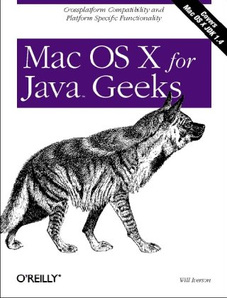 Mac Os X For Java Geeks 1st Will Iverson
