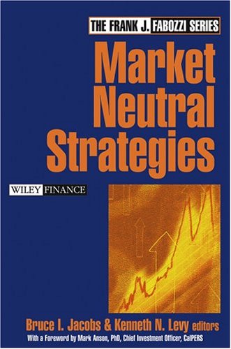 Market Neutral Strategies Jacobs Bi Levy Kn Eds