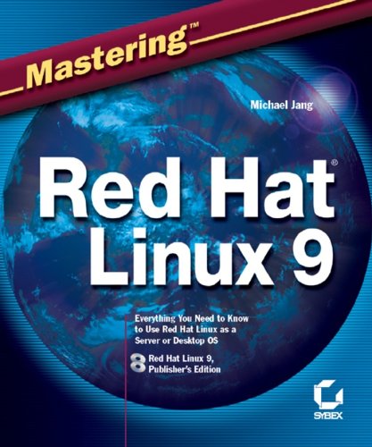 Mastering Red Hat Linux 9 Michael Jang