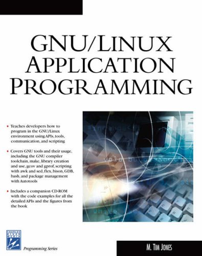 Gnulinux Application Programming 1st Edition M Tim Jones