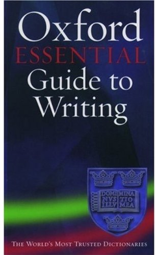 The Oxford Essential Guide To Writing Thomas S Kane