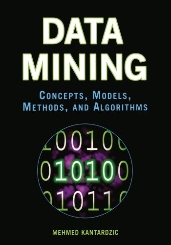 Data Mining Concepts Models Methods And Algorithms 1st Edition Mehmed Kantardzic