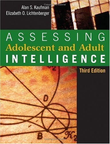 Assessing Adolescent And Adult Intelligence 3rd Ed Alan S Kaufman