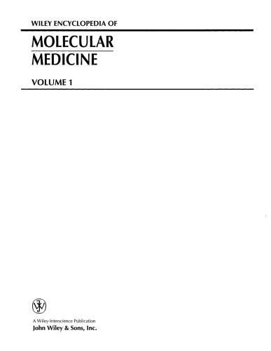 Wiley Encyclopedia Of Molecular Medicine Haig H Kazazian